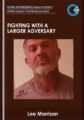 Fighting With a Larger Adversary – Lee Morrison
