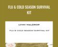 Flu and Cold Season Survival Kit – Lynn Waldrop