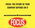 Focus: The Future Of Your Company Depends On It – Al Ries
