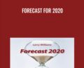 Forecast for 2020 – Larry Williams