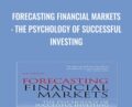 Forecasting Financial Markets: The Psychology of Successful Investing – Tony Plummer