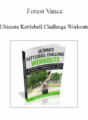 Forest Vance – Ultimate Kettlebell Challenge Workouts