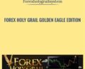 Golden Eagle Edition – Forex Holy Grail