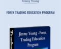 Forex Trading Education Program (Apr-June 2010) – Jimmy Young
