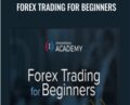 Forex Trading For Beginners – Academy