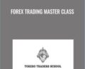 Forex Trading Master Class – Torero Traders School