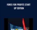Forex for Profits START UP EDITION – Todd Mitchell