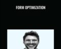 Form Optimization – Tom New
