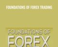 Foundations Of Forex Trading – TradeSmart University