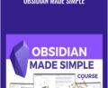 Francesco DAlessio and Justin DiRose – Obsidian Made Simple