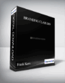 Frank Kern – Branding Class 2019