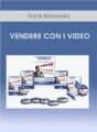 Frank Merenda – VENDERE CON I VIDEO