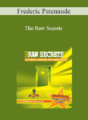 Frederic Patenaude – The Raw Secrets