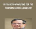 Freelance Copywriting for the Financial Services Industry – Bob Bly