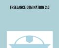 Freelance Domination 2.0 – Daniel DiPiazza