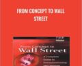 From Concept to Wall Street – Oren Fuerst