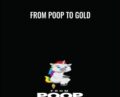 From Poop to Gold – Harmon Brothers