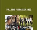 Full Time Filmmaker 2020 – Parker Walbeck
