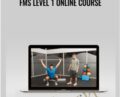 FMS Level 1 Online – Functional Movement Systems