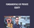 Fundamentals of Private Equity – Vasco Patrício