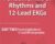 Fundamentals of Rhythms and 12-Lead EKGs: Day Two: Practical Application of 12-Lead EKG Interpretation – Cathy Lockett