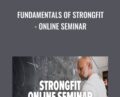 Fundamentals of StrongFit -Online Seminar – Julien and Richard
