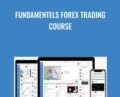 Fundamentels Forex Trading Course – Steve Ballinger, MBA