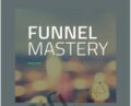 Funnel Mastery – Jason McClain (High Traffic Academy)
