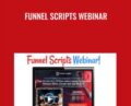 Funnel Scripts Webinar – Russell Brunson and Jim Edwards