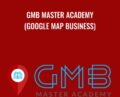 GMB Master Academy (Google Map Business) – Anonymously