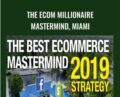 The Ecom Millionaire Mastermind, Miami – Gabriel Beltran