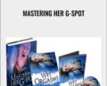 Mastering Her G-Spot – Gabrielle Moore