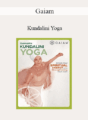 Gaiam – Kundalini Yoga
