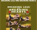 Breaking Legs and Breaking Hearts – Garry Tonon