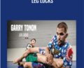 Leg Locks – Garry Tonon