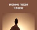 Emotional Freedom Technique – Gary Craig