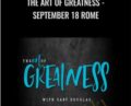 The Art of Greatness -September 18 Rome – Gary Douglas