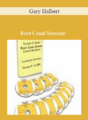 Gary Halbert – Root Canal Seminar