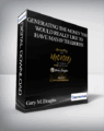 Gary M. Douglas – Generating the Money You Would Really Like to Have May-19 Teleseries