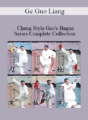 Ge Guo Liang – Cheng Style Gao’s Bagua Series Complete Collection
