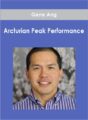 Gene Ang – Arcturian Peak Performance