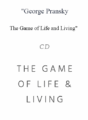 George Pransky – The Game of Life and Living
