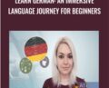 Learn German: An Immersive Language Journey For Beginners – Germanix Learning