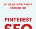 Get 100,000 Visitors a Month in Pinterest 2018 – Board Traffic Academy