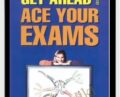 Get Ahead and Ace Your Exams – Lana Israel