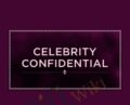 Get Celebrity Confidential – Sarah Shaw