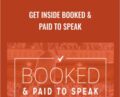 Get Inside Booked and Paid to Speak – Grant Baldwin