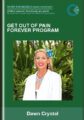 Get Out of Pain Forever program – Dawn Crystal
