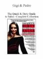 Gigi & Pedro – The Quick & Dirty Guide to Salsa – Complete Collection