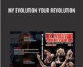 My Evolution Your Revolution – Gordon Ryan